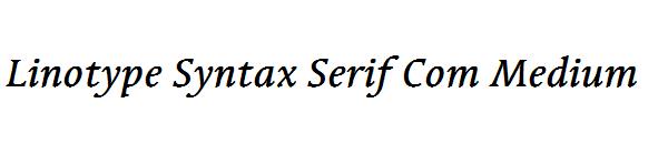 Linotype Syntax Serif Com Medium