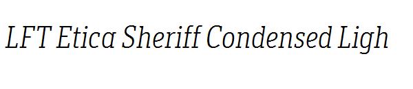 LFT Etica Sheriff Condensed Ligh