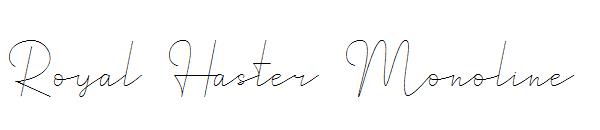 Royal Haster Monoline字体