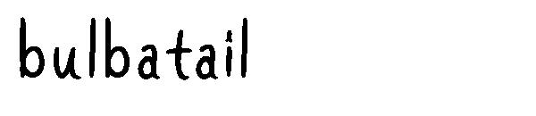 Bulbatail字体