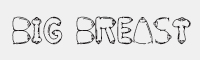 BIG BREAST FONT字体
