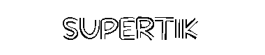 Supertik字体