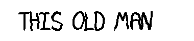 This old man字体