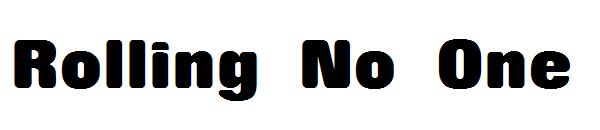 Rolling No One字体