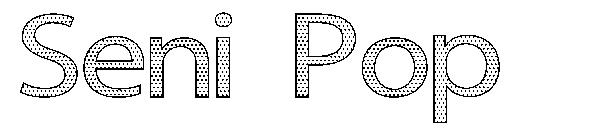 Seni Pop字体
