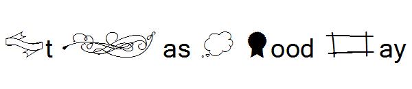 It Was A Good Day字体