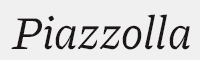 Piazzolla Italic字体