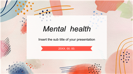 清新水彩涂鸦风心理健康课件ppt模板