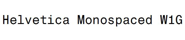Helvetica Monospaced W1G