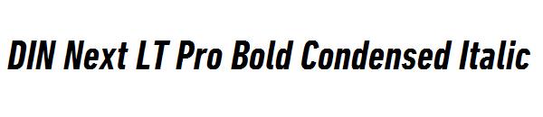 DIN Next LT Pro Bold Condensed Italic