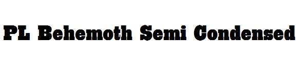 PL Behemoth Semi Condensed