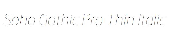 Soho Gothic Pro Thin Italic