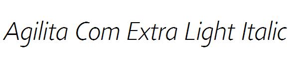 Agilita Com Extra Light Italic