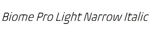 Biome Pro Light Narrow Italic