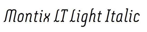 Montix LT Light Italic