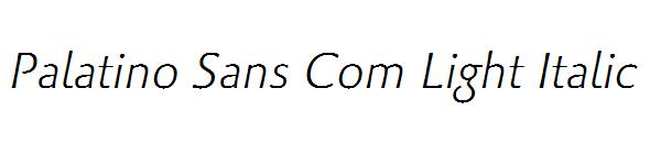 Palatino Sans Com Light Italic