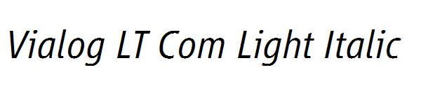 Vialog LT Com Light Italic