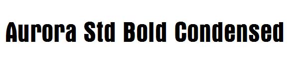 Aurora Std Bold Condensed