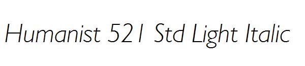 Humanist 521 Std Light Italic