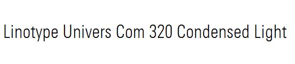 Linotype Univers Com 320 Condensed Light
