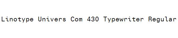 Linotype Univers Com 430 Typewriter Regular