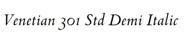 Venetian 301 Std Demi Italic