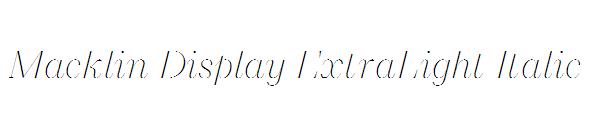 Macklin Display ExtraLight Italic