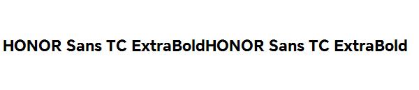 HONOR Sans TC ExtraBoldHONOR Sans TC ExtraBold