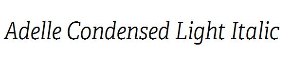 Adelle Condensed Light Italic