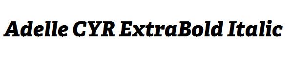 Adelle CYR ExtraBold Italic