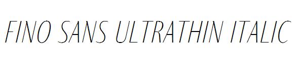 Fino Sans Ultrathin Italic