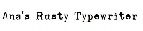 Ana's Rusty Typewriter字体