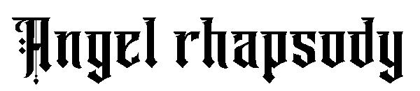 Angel rhapsody字体