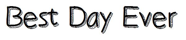 Best Day Ever字体