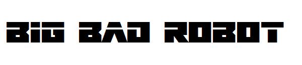 Big Bad Robot字体