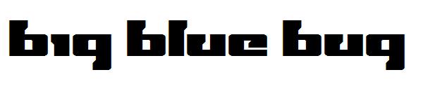 Big Blue Bug字体