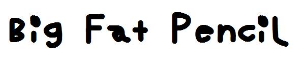 Big Fat Pencil字体