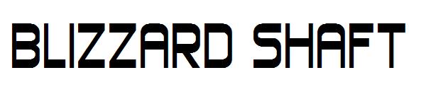 Blizzard Shaft字体