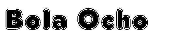 Bola Ocho字体