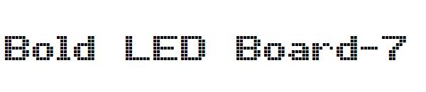 Bold LED Board-7字体