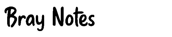 Bray Notes字体