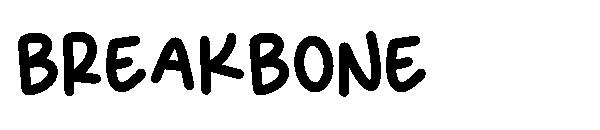 BREAKBONE字体