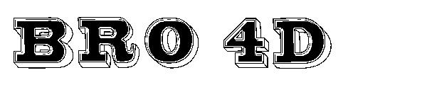 Bro 4D字体