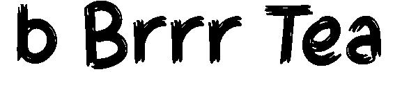 b Brrr Tea字体