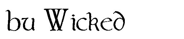 bu Wicked字体