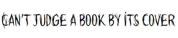 Can't judge a book by its cover字体