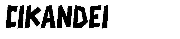 CIKANDEI字体