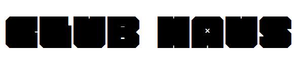 CLUB HAUS字体