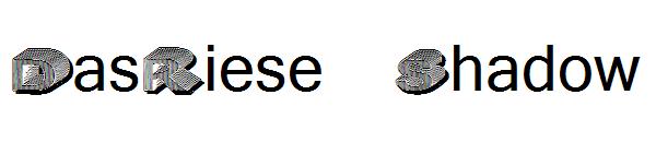 DasRiese Shadow字体