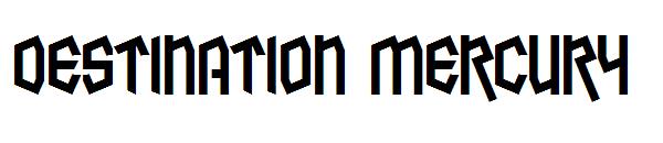 Destination Mercury字体